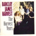 Barclay James Harvest - Harvest Years